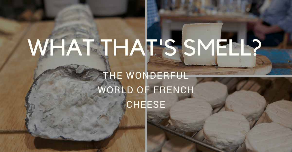The wonderful world of french cheese