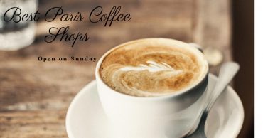 Best Coffee Shops Open in Paris on Sunday