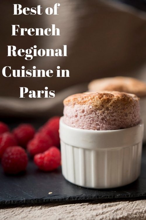 Regional Cuisine in Paris