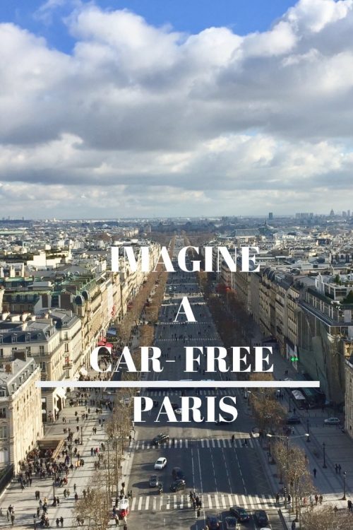 Imagine a car-free Paris