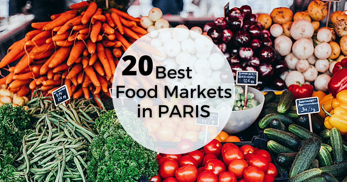 Best Food Markets in Paris